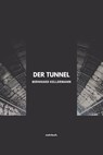 Der Tunnel - Bernhard Kellermann - 9783753198767