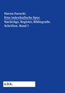 Harun Farocki. Eine indexikalische Spur. Nachträge und Register. Band 7 - Harun Farocki - 9783753306650