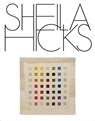 Sheila Hicks -  - 9783753308173