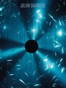 Julian Charrière. Midnight Zone - Andreas Beitin ; Roland Wetzel - 9783753308340