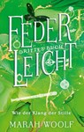 FederLeicht - Marah Woolf - 9783753477374