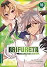 Arifureta - Der Kampf zurück in meine Welt 10 - Ryo Shirakome ; Takaya-Ki ; Roga - 9783753912424