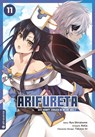 Arifureta - Der Kampf zurück in meine Welt 11 - Ryo Shirakome ; Takaya-Ki ; Roga - 9783753919157