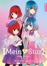 Mein*Star Roman 02 - Aka Akasaka ; Mengo Yokoyari ; Hajime Tanaka - 9783753937809