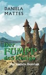 Der Fumpp des Königs - Daniela Mattes - 9783754141489