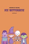 Die Wetterhexe - Heinrich Seidel - 9783754171141