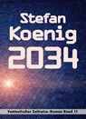2034 - Stefan Koenig - 9783754185223
