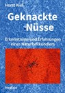 Geknackte Nusse - Horst Kief - 9783754302163