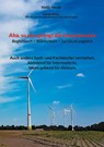 Aha, so also gelingt die Energiewende !! Begleitbuch = Wörterbuch + Sachbuch zugleich - Dieter Mende - 9783754327401
