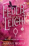 FederLeicht - Marah Woolf - 9783754346426