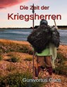 Die Zeit der Kriegsherren - Gunivortus Goos - 9783754385203