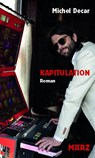 Kapitulation - Michel Decar - 9783755000242