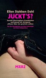 Juckt's? - Ellen Støkken Dahl - 9783755000266