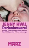 Perlenbrauerei - Jenny Hval - 9783755050025