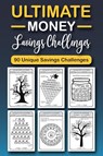 The Ultimate Money Saving Challenge Book - Emily Soto - 9783755113034