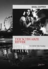 DER SCHWARZE RITTER - EIN FALL FÜR MIKE FARADAY - Basil Copper - 9783755423294