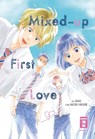 Mixed-up First Love 03 - Wataru Hinekure ; Aruko - 9783755500247