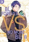 BL Forever vs. No More BL 03 - Konkici - 9783755501169