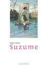Suzume - Makoto Shinkai - 9783755502647