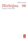 Nichijou 12 - Keiichi Arawi - 9783755504368