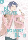 BL Forever vs. No More BL 05 - Konkici - 9783755506300