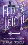 FederLeicht - Marah Woolf - 9783755715214
