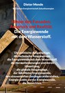 Hinter den Fassaden, Anspruch und Realität. Energiewende mit dem Wasserstoff. - Dieter Mende - 9783755740407