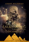 Die Falkenburg Chroniken: Der Entdecker - André Milewski - 9783755798194