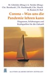 Corona - Was uns die Pandemie lehren kann - Christoph Bernhardt ; Thomas Hardtmuth ; Christoph Hueck - 9783755799016