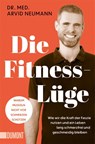 Die Fitness-Lüge - Arvid Neumann - 9783755805540