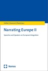 Narrating Europe - Michael Gehler ; Maria Eleonora Guasconi ; Francesco Pierini - 9783756001026