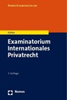 Examinatorium Internationales Privatrecht - Andreas Köhler - 9783756004874