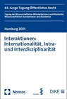Interaktionen: Internationalität, Intra- und Interdisziplinarität - Larissa Bahmer ; Clarissa Barth ; Hannah Franz - 9783756006434