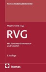 Rechtsanwaltsvergütungsgesetz: RVG - Hans-Jochem Mayer ; Ludwig Kroiß - 9783756009619