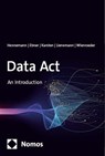 Data Act - Moritz Hennemann ; Gordian Konstantin Ebner ; Benedikt Karsten ; Gregor Lienemann - 9783756013425