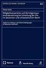 Billigkeitsansprüche und Vermögensauseinandersetzung bei Scheidung der Ehe im deutschen und schweizerischen Recht - Tilman Sutor - 9783756015436