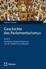 Geschichte des Parlamentarismus - Werner J. Patzelt - 9783756015481