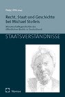 Recht, Staat und Geschichte bei Michael Stolleis - Walter Pauly ; Martin Otto - 9783756016822
