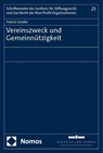 Vereinszweck und Gemeinnützigkeit - Patrick Schäfer - 9783756016877