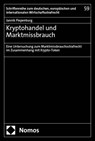 Kryptohandel und Marktmissbrauch - Jannik Piepenburg - 9783756018710