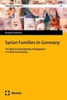Syrian Families in Germany - Kutaiba Kaidouha - 9783756023837