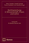 Rechtsprechung in Wissenschaft, Praxis und Lehre - Susanne Kalss ; Anne Sanders ; Bernd Scheiff - 9783756029914