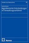 Algorithmische Entscheidungen im Verwaltungsverfahren - Jeremy Stevens - 9783756031528