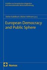 European Democracy and Public Sphere - Stefan Kadelbach ; Rainer Hofmann - 9783756036073
