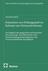 Prävention von Polizeigewalt im Rahmen von Demonstrationen - Ana Nasrashvili - 9783756036417