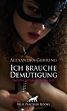 Ich brauche Demütigung | Erotische SM-Geschichte - Alexandra Gehring - 9783756117208