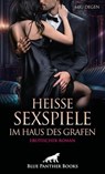 Heiße Sexspiele im Haus des Grafen | Erotischer Roman - Miu Degen - 9783756117536