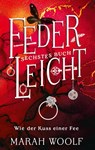 FederLeicht - Marah Woolf - 9783756202874