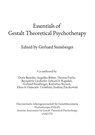 Essentials of Gestalt Theoretical Psychotherapy - Doris Beneder ; Angeiika Boehm ; Thomas Fuchs - 9783756209064