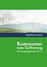 Kommentar zum Tarifvertrag für Versorgungsbetriebe - Matthias Straub - 9783756258642
